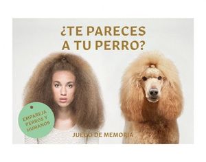 TE PARECES A TU PERRO?