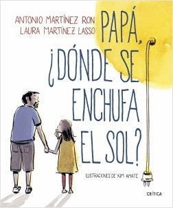 PAP�, �D�NDE SE ENCHUFA EL SOL?