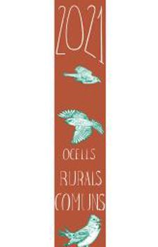 2021 CALENDARI GELPI OCELLS RURALS COMUNS