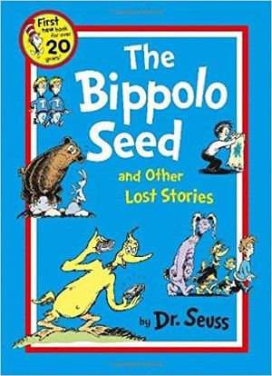 THE BIPPOLO SEED AND OTHER LOST STORIES