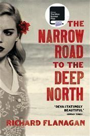 THE NARROW ROAD TO THE DEEP NORTH