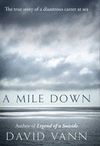 A MILE DOWN