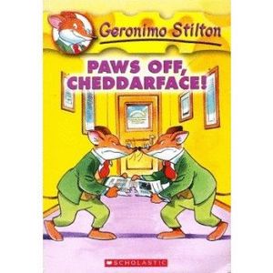 PAWS OFF, CHEDDARFACE!