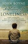 A HISTORY OF LONELINESS