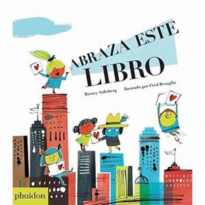 ABRAZA ESTE LIBRO