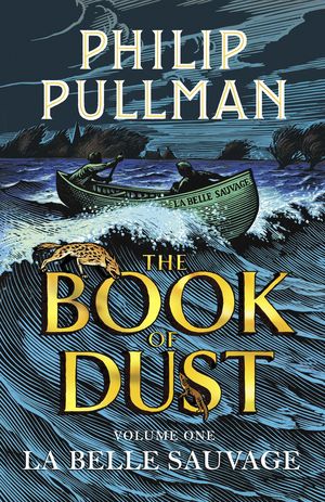 THE BOOK OF DUST 1 LA BELLE SAUVAGE