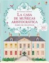 LA CASA DE MUECAS ARISTOCRTICA