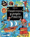 PASATIEMPOS Y JUEGOS PIRATAS