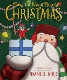 TWAS THE NIGHT BEFORE CHRISTMAS