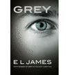 GREY : FIFTY SHADES OF GREY AS TOLD BY CHRISTIAN
