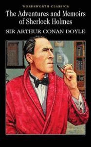 THE ADVENTURES & MEMOIRS OF SHERLOCK HOLMES