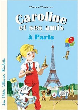 CAROLINE ET SES AMIS  PARIS