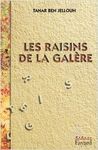 LES RAISINS DE LA GALERE