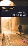 MAIGRET TEND UN PIGE