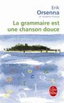 LA GRAMMAIRE EST UNE CHANSON DOUCE
