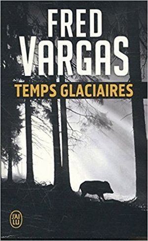 TEMPS GLACIAIRES