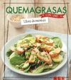 QUEMAGRASAS. RECETAS