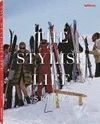 THE STYLISH LIFE SKIING