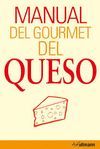 MANUAL DEL GOURMET DEL QUESO