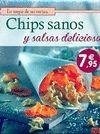 CHIPS SANOS Y SALSAS DELICIOSAS