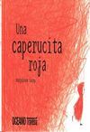 UNA CAPERUCITA ROJA