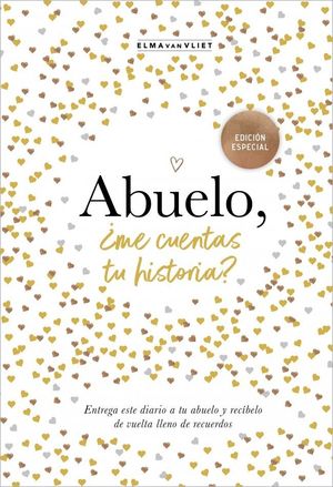 ABUELO, �ME CUENTAS TU HISTORIA? (EDICI�N OFICIAL) (�ME CUENTAS TU HISTORIA?)