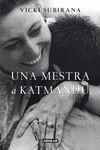 UNA MESTRA A KATMAND