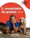 L'ENCANTADOR DE GOSSOS