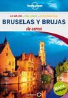 BRUSELAS Y BRUJAS DE CERCA