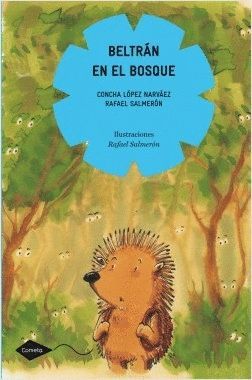 BELTR�N EN EL BOSQUE