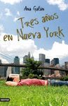 TRES AOS EN NUEVA YORK