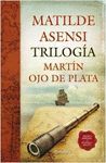 TRILOG�A MART�N OJO DE PLATA