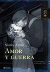 AMOR Y GUERRA