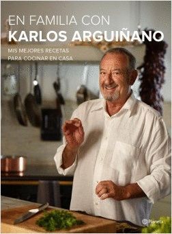 EN FAMILIA CON KARLOS ARGUIANO