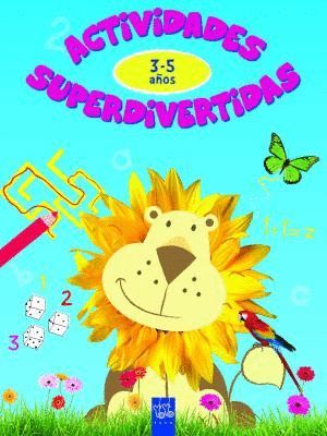 ACTIVIDADES SUPERDIVERTIDAS. 3-5 AOS