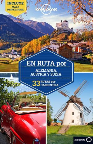 EN RUTA POR ALEMANIA, AUSTRIA Y SUIZA