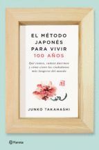 EL MTODO JAPONS PARA VIVIR 100 AOS