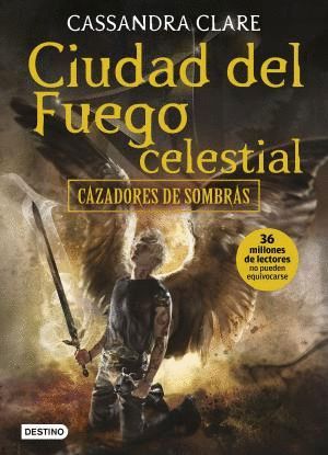 CIUDAD DEL FUEGO CELESTIAL