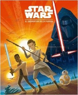 STAR WARS: EL DESPERTAR DE LA FUERZA