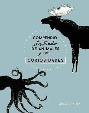 COMPENDIO ILUSTRADO DE ANIMALES Y SUS CURIOSIDADES