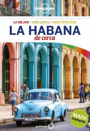 LA HABANA DE CERCA