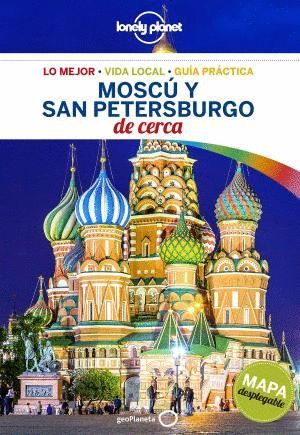 MOSC� Y SAN PETERSBURGO DE CERCA