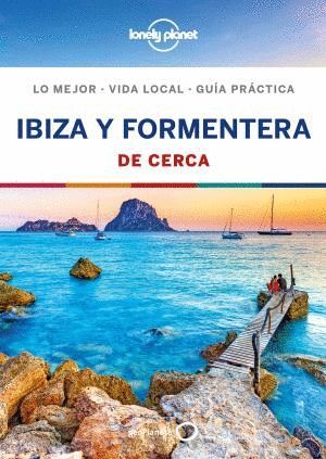 IBIZA Y FORMENTERA DE CERCA