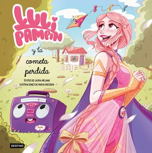 LULI PAMP�N Y LA COMETA PERDIDA