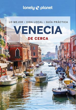 VENECIA DE CERCA