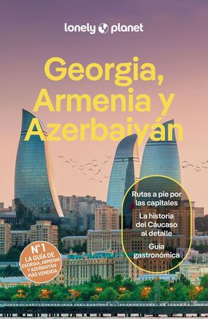 GEORGIA, ARMENIA Y AZERBAYAN
