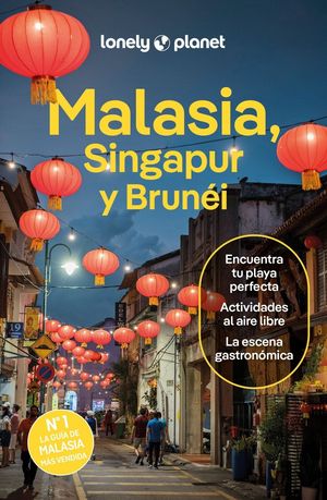 MALASIA, SINGAPUR Y BRUN�I
