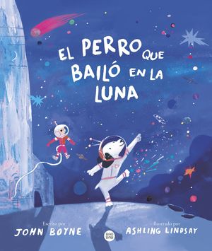 EL PERRO QUE BAIL EN LA LUNA