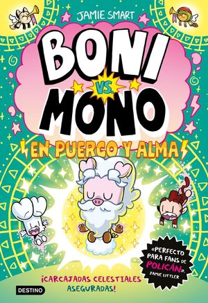 BONI VS. MONO EN PUERCO Y ALMA