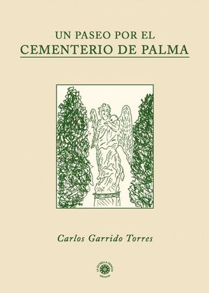 UN PASEO POR EL CEMENTERIO DE PALMA